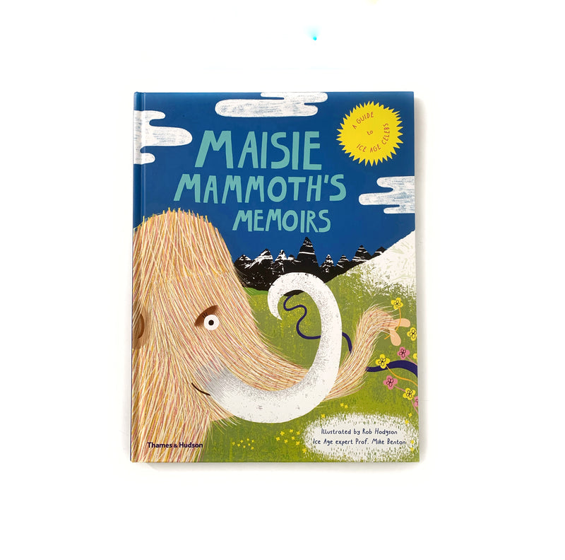 Maisie Mammoth’s Memoirs